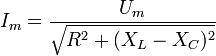 i_m = \frac{u_m}{\sqrt{r^2 + (x_l - x_c)^2}}