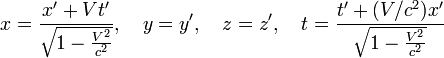 x = \frac{x\'+vt\'}{\sqrt{1-\frac{v^2}{c^2}}},\quad y = y\',\quad z = z\',\quad t = \frac{t\'+(v/c^2)x\'}{\sqrt{1-\frac{v^2}{c^2}}}