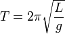 t = 2\pi \sqrt{l \over g}