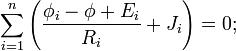 \sum_{i=1}^n \left( \frac{\phi_i-\phi+e_i}{r_i} + j_i \right) = 0; 