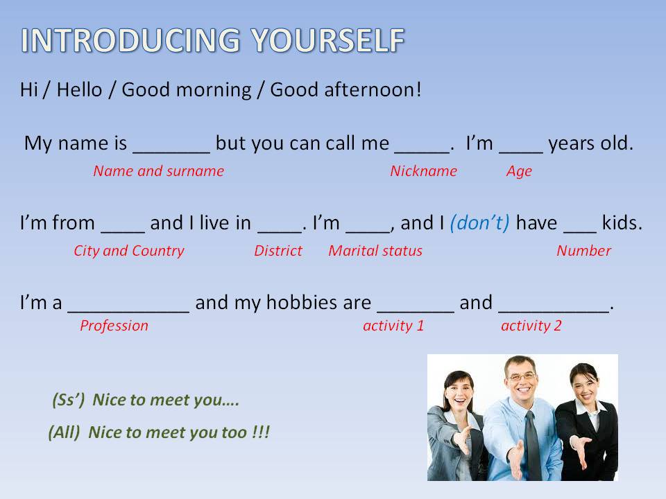 I must introduce you my cousin. Introduce yourself in English. Introducing yourself. Introducing myself in English. Introduction yourself in English.